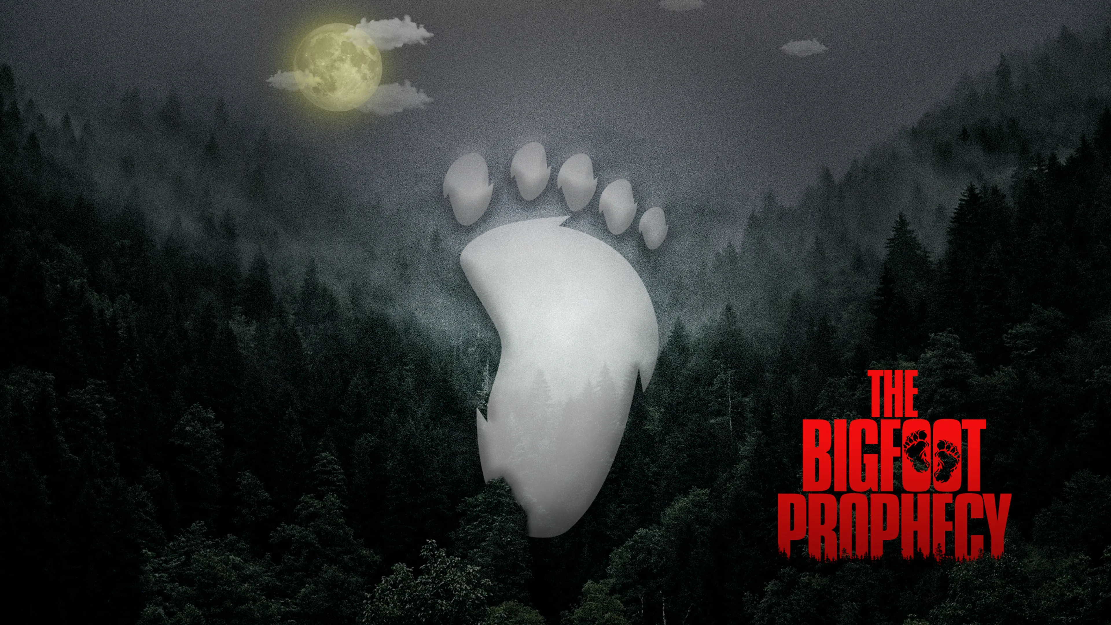 The Bigfoot Prophecy poster